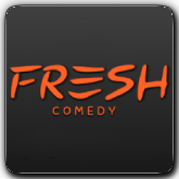 Fresh Comedy