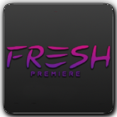 Fresh Premiere